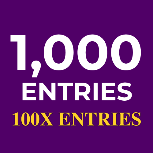 1,000 More Entries to win (200x Value)