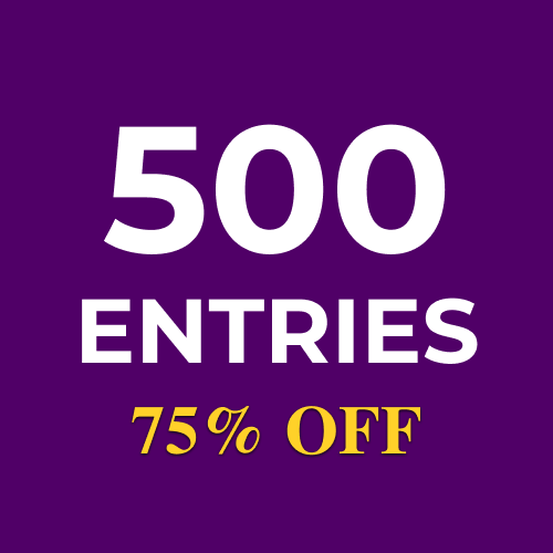 500 More Entries Pack (75% OFF)